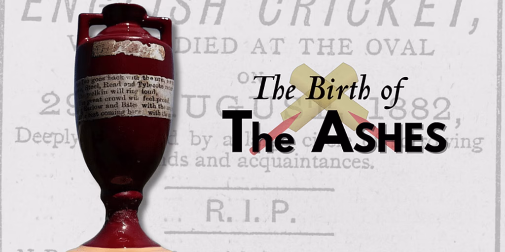 Why the Ashes Is the Most Intense Rivalry in Cricket History